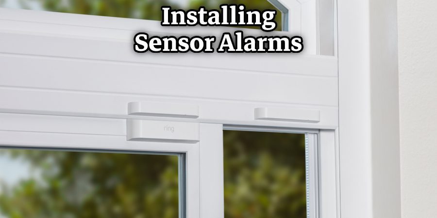 Installing Sensor Alarms