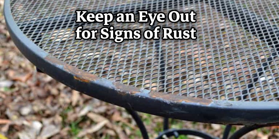 Keep an Eye Out for Signs of Rust