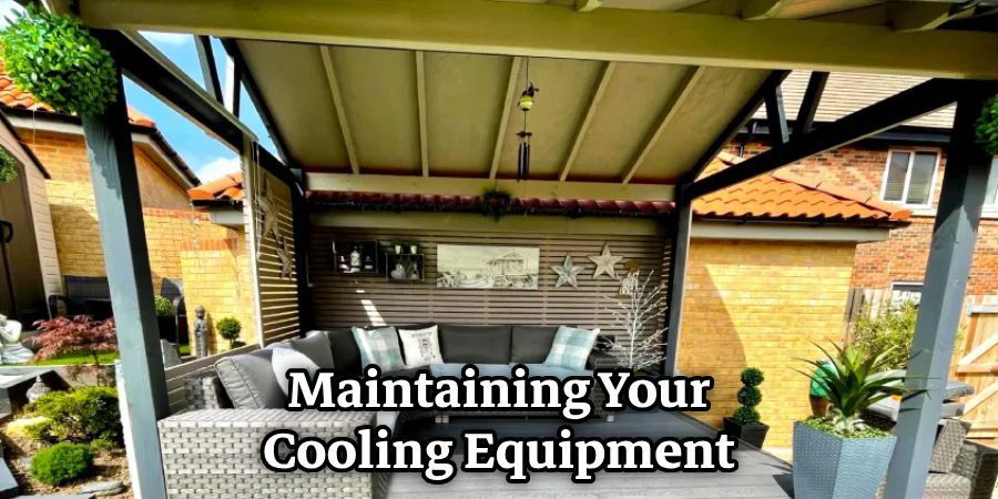 Maintaining Your Cooling Equipment