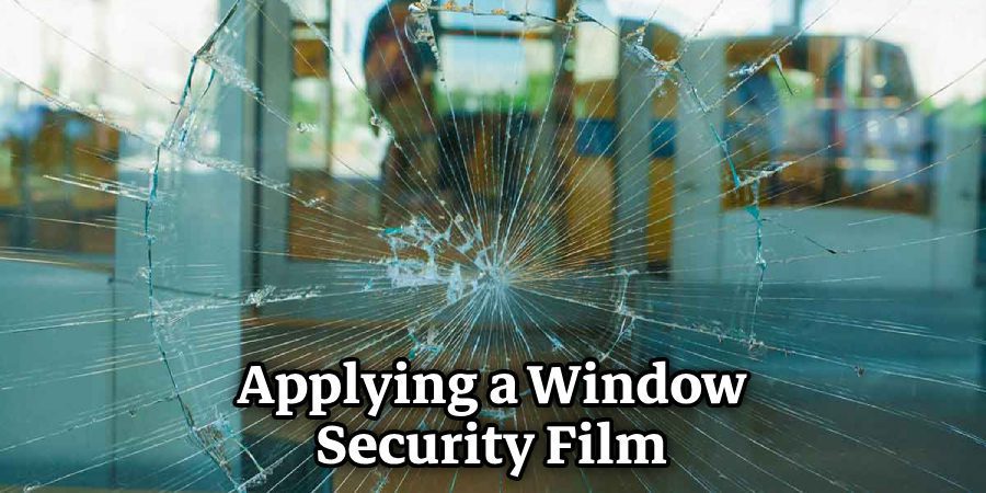 Applying a Window Security Film