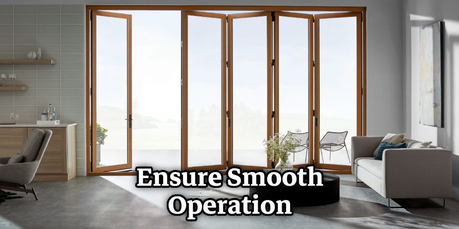 Ensure Smooth Operation