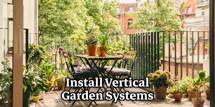 Install Vertical Garden Systems