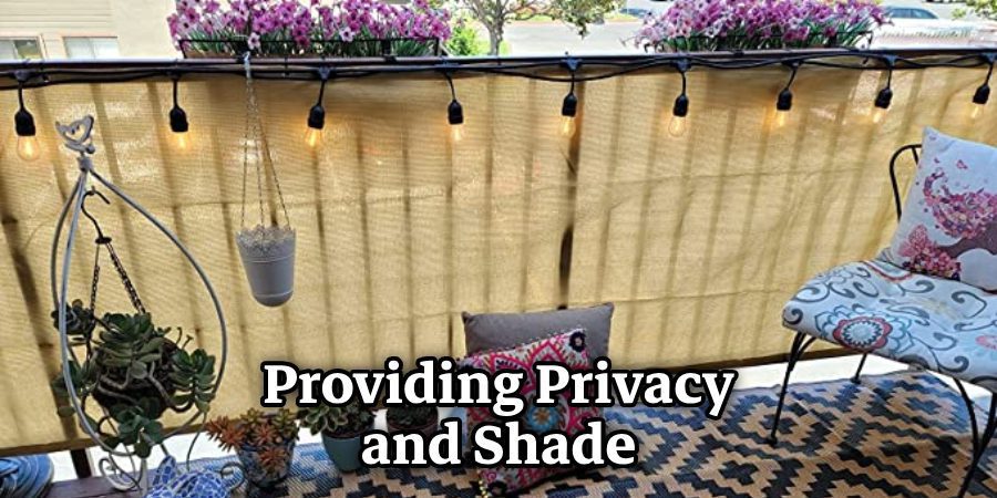 Providing Privacy and Shade