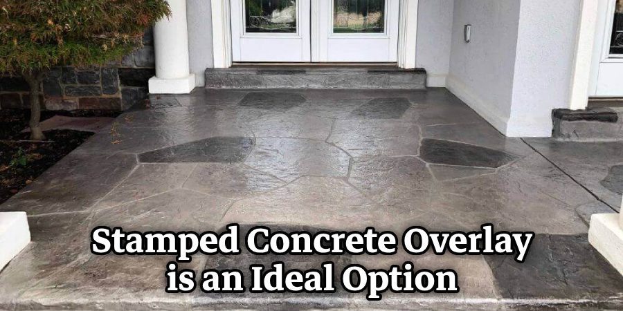 Stamped Concrete Overlay is an Ideal Option