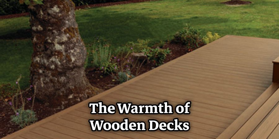 The Warmth of Wooden Decks