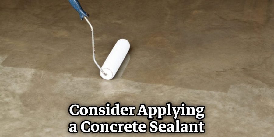 Consider Applying a Concrete Sealant