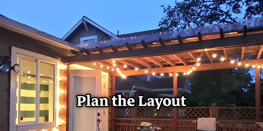 Plan the Layout