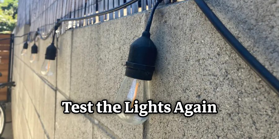 Test the Lights Again