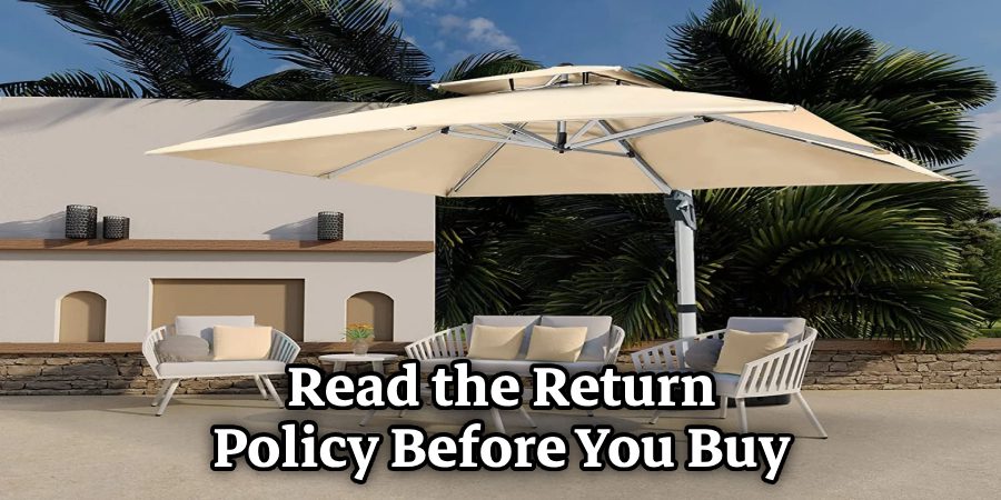 Read the Return Policy Before You Buy