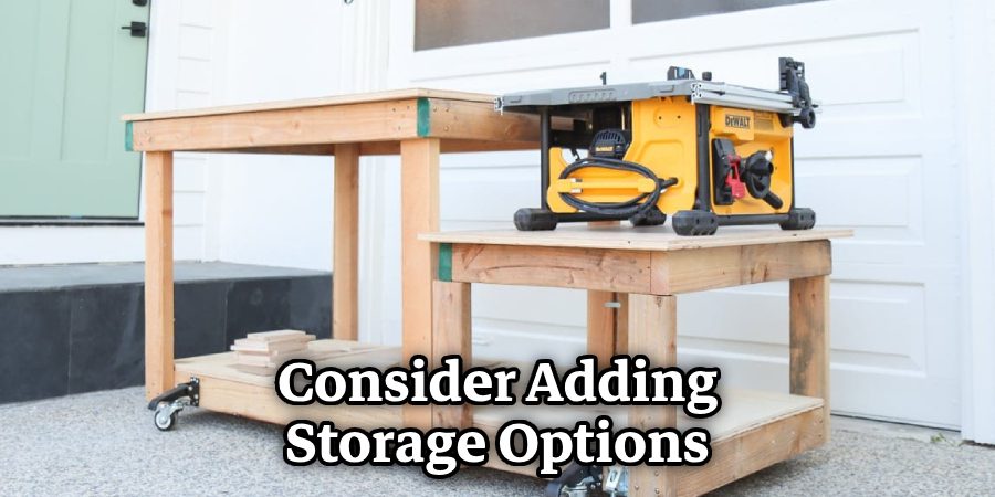 Consider Adding Storage Options