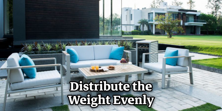 Distribute the Weight Evenly