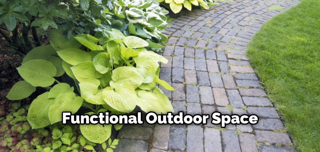 Functional Outdoor Space