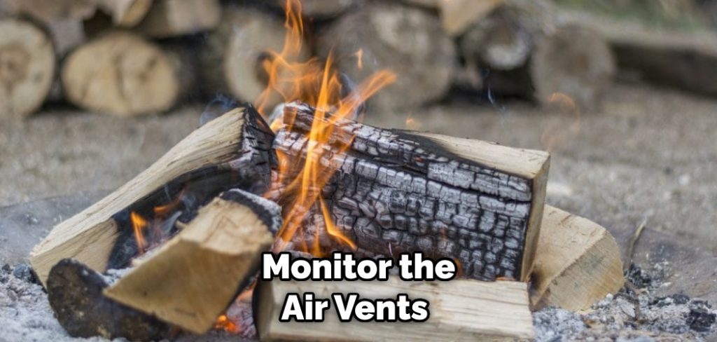 Monitor the Air Vents 