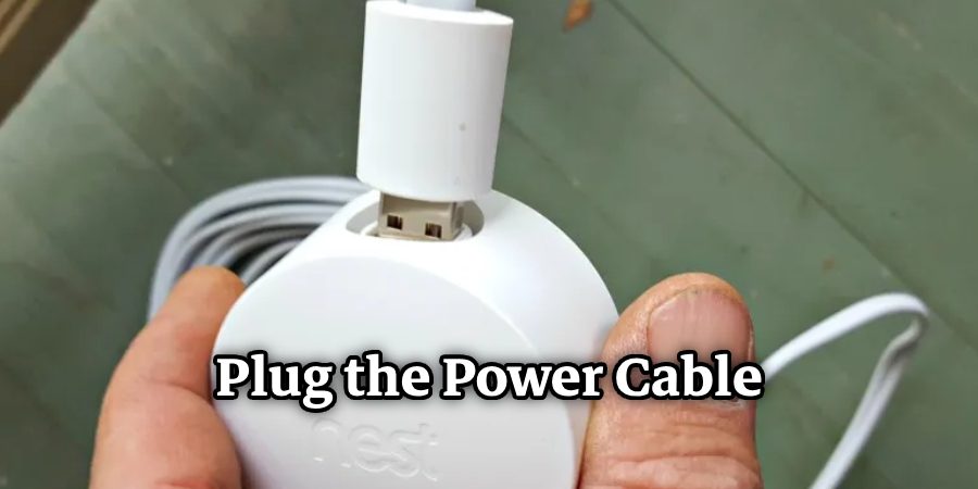 Plug the Power Cable