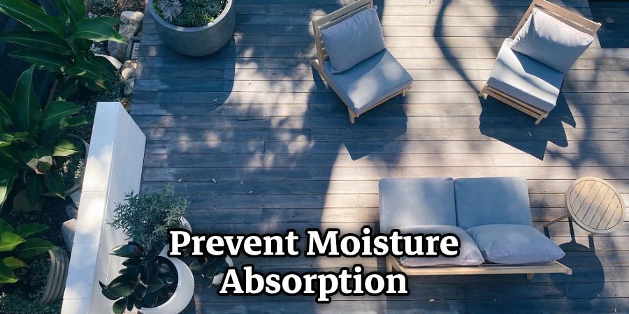 Prevent Moisture Absorption