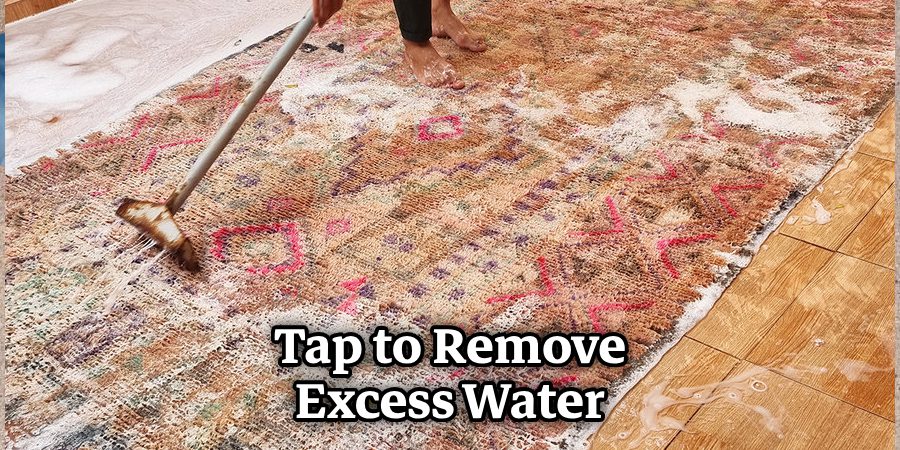 Tap to Remove Excess Water