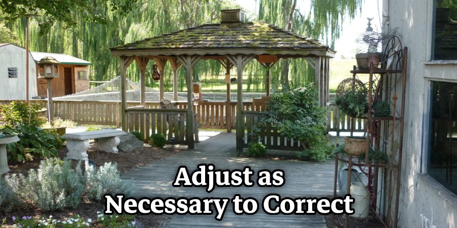 Adjust as Necessary to Correct