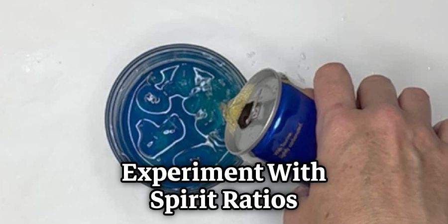 Experiment With Spirit Ratios