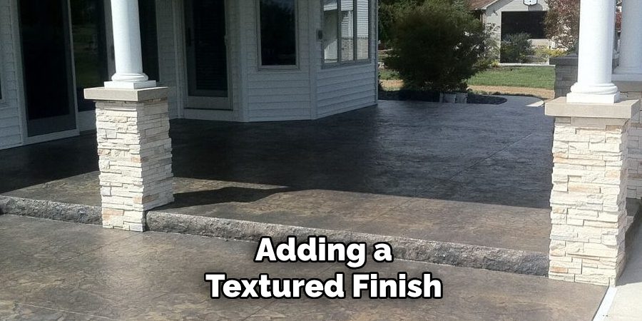 Adding a Textured Finish