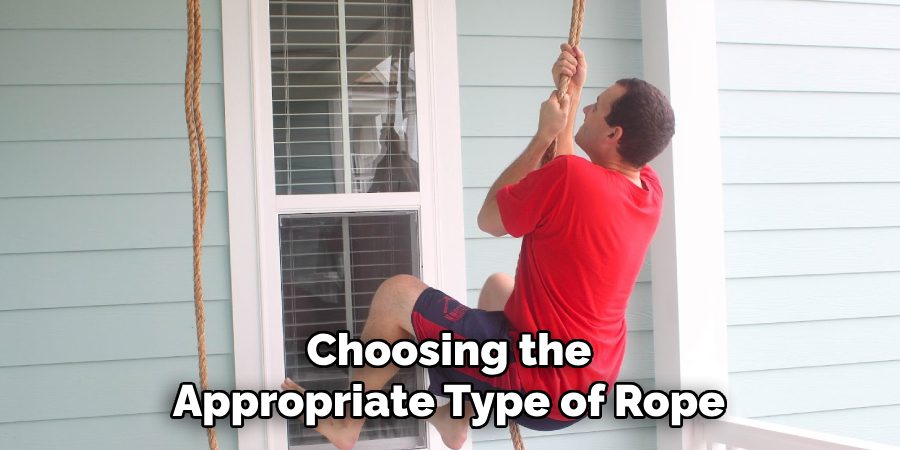 Choosing the Appropriate Type of Rope