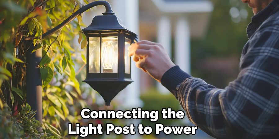 Connecting the
Light Post to Power