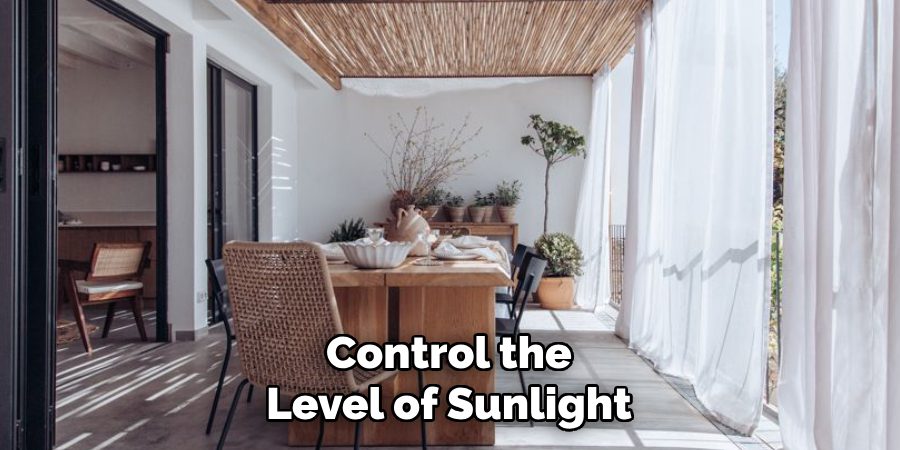 Control the Level of Sunlight