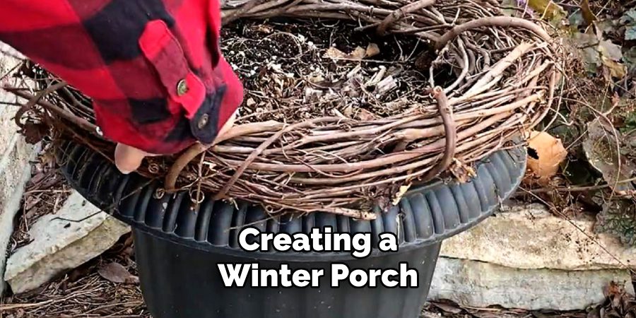 Creating a
Winter Porch