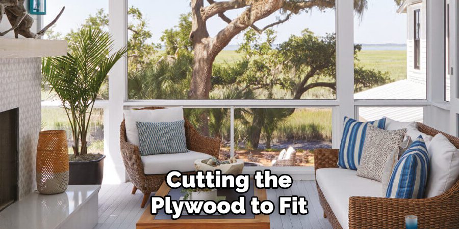 Cutting the Plywood to Fit