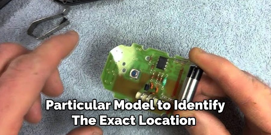 Particular Model to Identify
The Exact Location