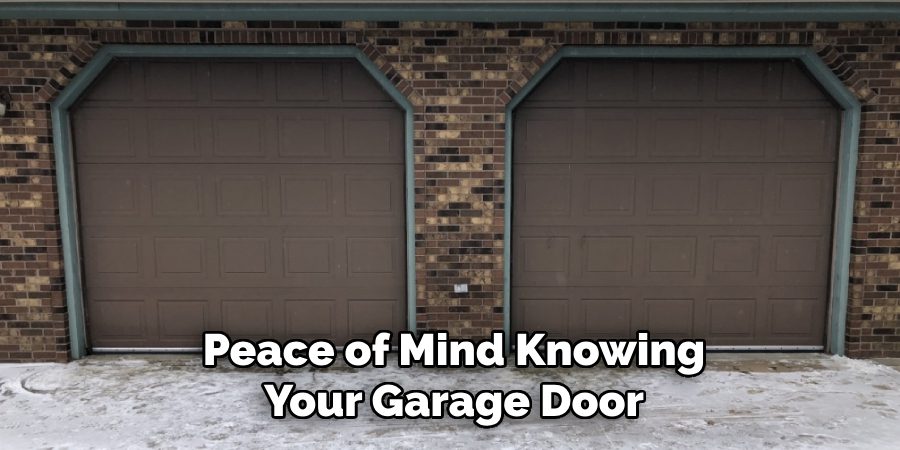 Peace of Mind Knowing Your Garage Door