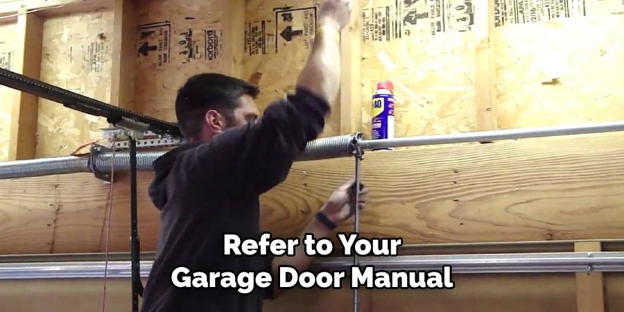 Refer to Your Garage Door Manual