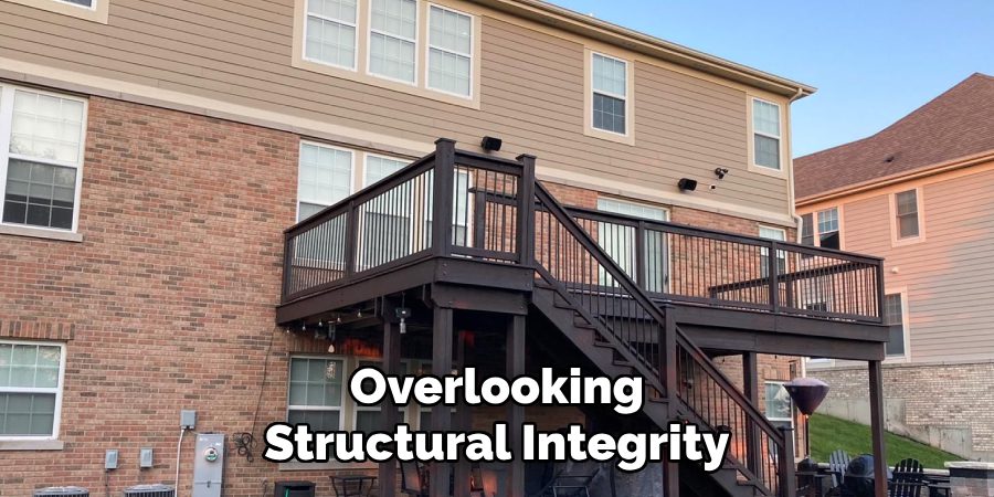 Overlooking
Structural Integrity