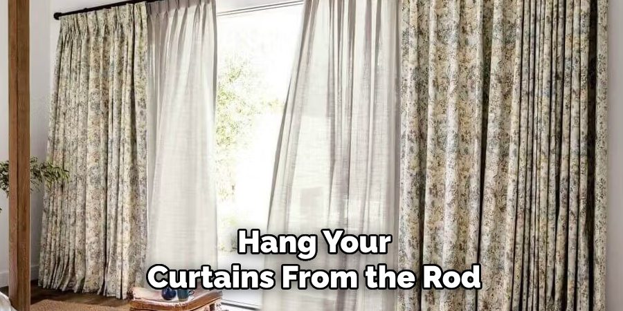 Hang Your Curtains From the Rod