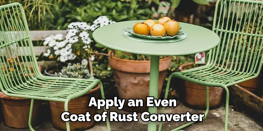 Apply an Even Coat of Rust Converter