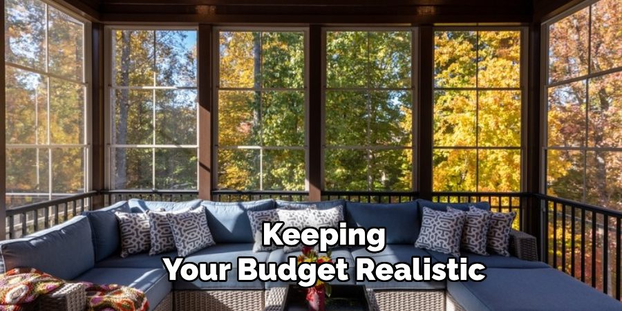 Keeping
Your Budget Realistic 