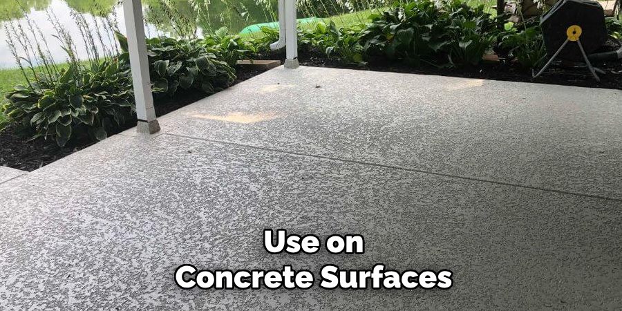 Use on Concrete Surfaces