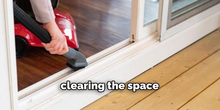 clearing the space 