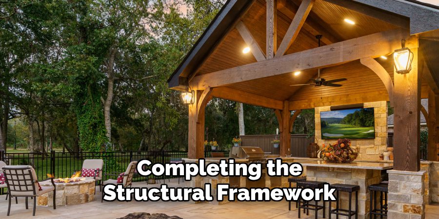 Completing the
Structural Framework