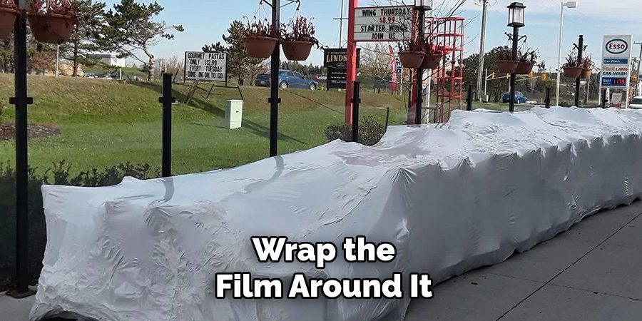 Wrap the Film Around It