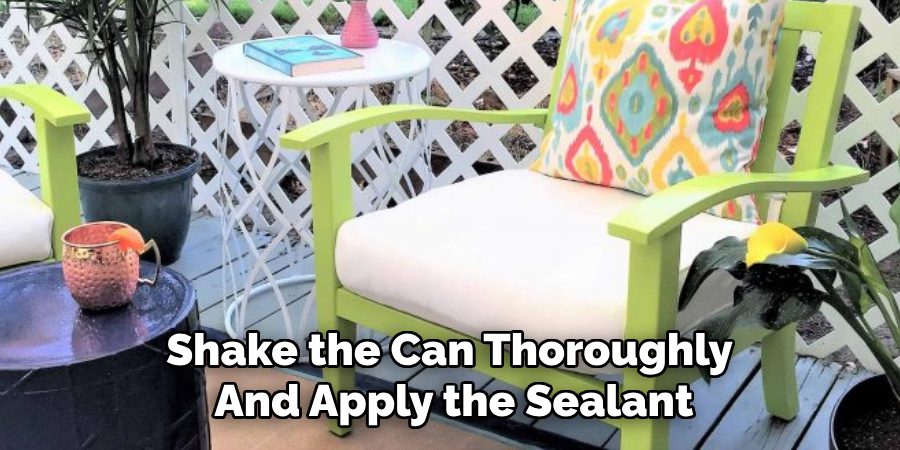 Shake the Can Thoroughly
And Apply the Sealant