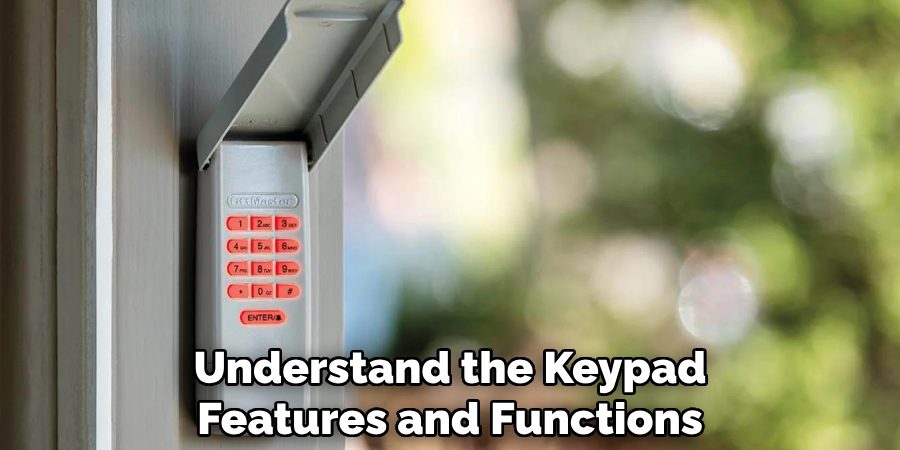 Understand the Keypad
Features and Functions