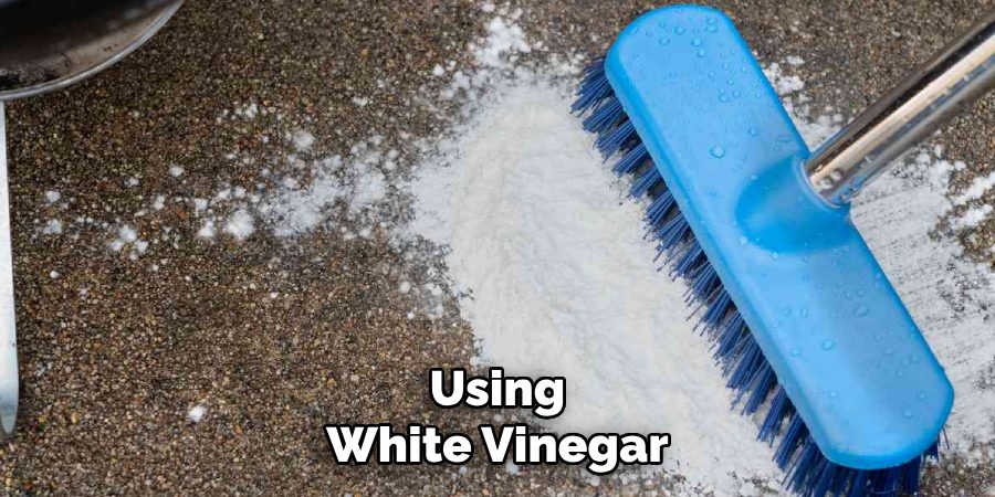 Using White Vinegar