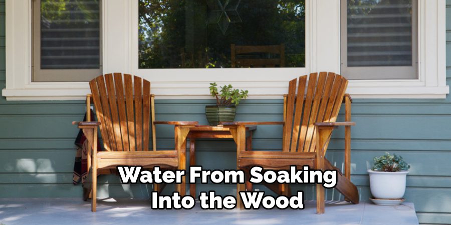 Water From Soaking Into the Wood