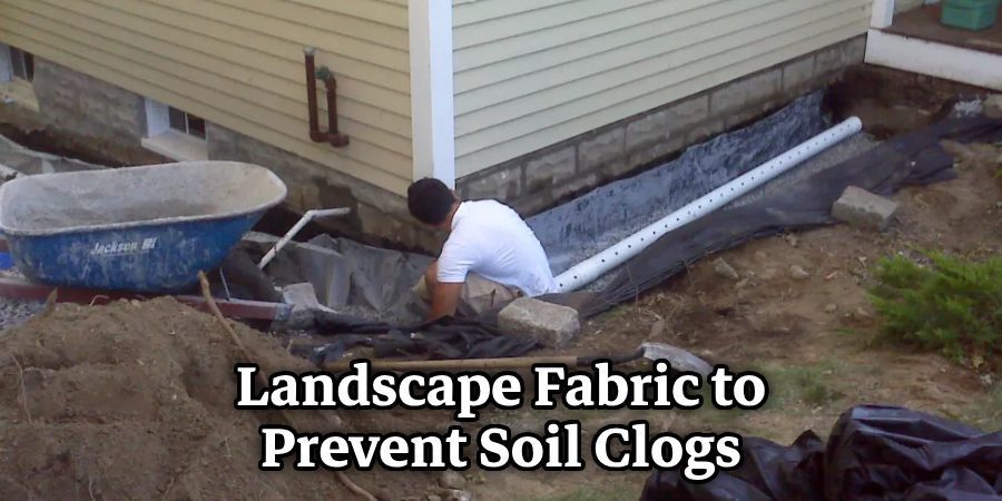 Landscape Fabric to Prevent Soil Clogs